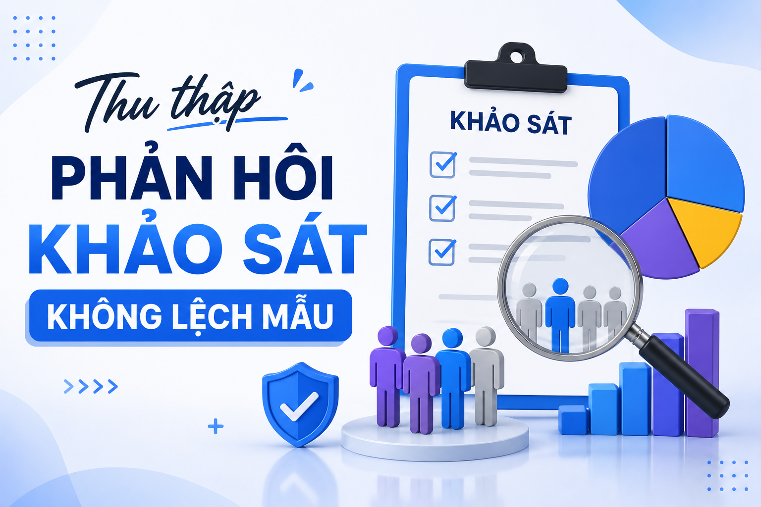 thu thập phản hồi khảo sát không lệch mẫu